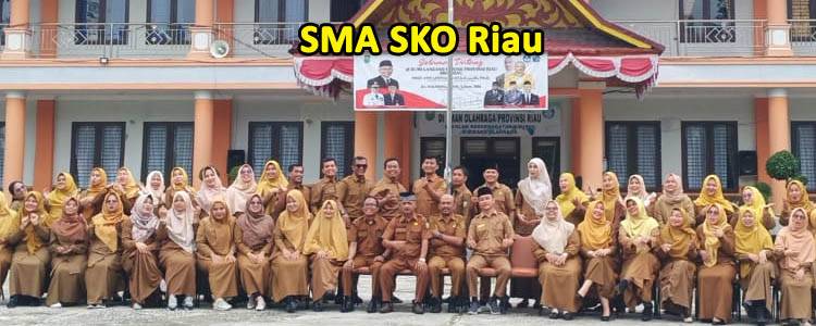 SMA SKO Riau.jpg